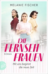 Die Fernsehfrauen - Melanie Fischer