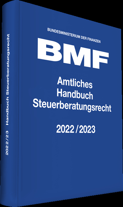 Amtliches Handbuch Steuerberatungsrecht 2022/2023