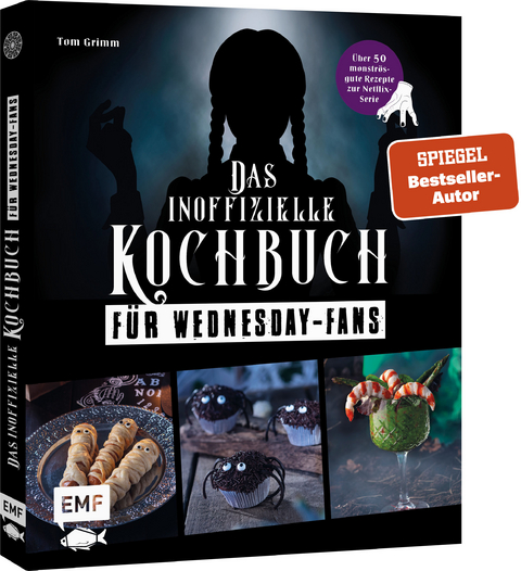 Das inoffizielle Kochbuch für Wednesday-Fans - Tom Grimm