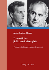 Dynamik der jüdischen Philosophie - Anton Grabner-Haider