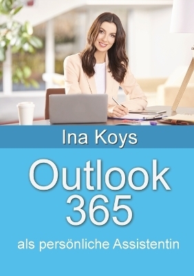 Outlook 365 - Ina Koys