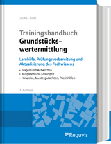 Trainingshandbuch Grundstückswertermittlung - Jardin, Andreas; Seitz, Wolfgang