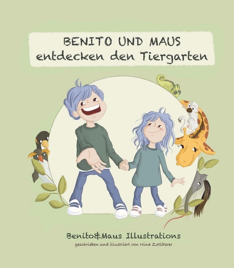 Benito und Maus entdecken den Tiergarten - Benito und Maus Illustrations