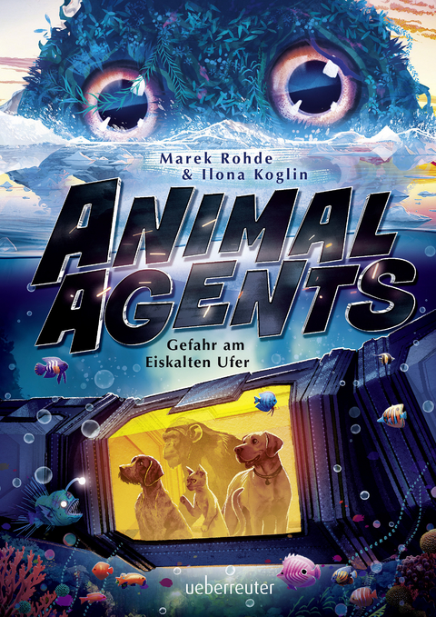 Animal Agents - Gefahr am Eiskalten Ufer (Animal Agents, Bd. 2) - Marek Rohde, Ilona Koglin