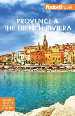 Fodor's Provence & the French Riviera -  Fodor's Travel Guides