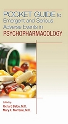 Pocket Guide to Emergent and Serious Adverse Events in Psychopharmacology - 