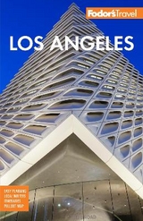 Fodor's Los Angeles - Fodor's Travel Guides
