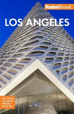 Fodor's Los Angeles -  Fodor's Travel Guides