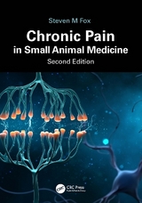 Chronic Pain in Small Animal Medicine - Fox, Steven M.