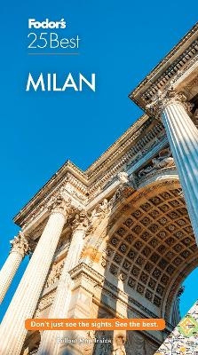 Fodor's Milan 25 Best -  Fodor's Travel Guides