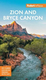 Fodor's InFocus Zion & Bryce Canyon National Parks - Fodor's Travel Guides