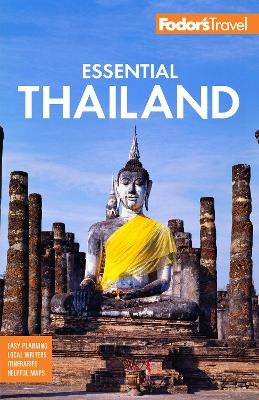 Fodor's Essential Thailand -  Fodor's Travel Guides