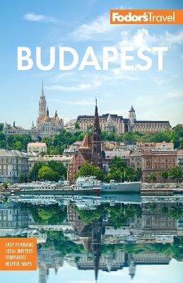 Fodor's Budapest -  Fodor's Travel Guides