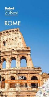 Fodor's Rome 25 Best 2021 - Fodor’s Travel Guides