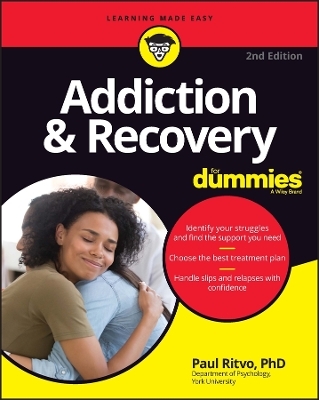 Addiction & Recovery For Dummies - Paul Ritvo