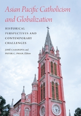 Asian Pacific Catholicism and Globalization - 