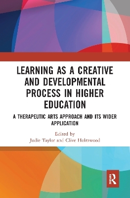 Learning as a Creative and Developmental Process in Higher Education - 