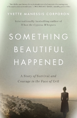 Something Beautiful Happened - Yvette Manessis Corporon