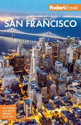 Fodor's San Francisco -  Fodor's Travel Guides
