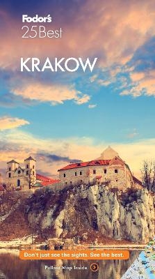Fodor's Krakow 25 Best -  Fodor's Travel Guides