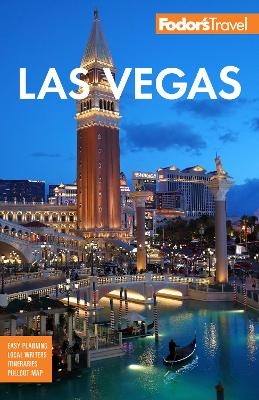 Fodor's Las Vegas -  Fodor's Travel Guide