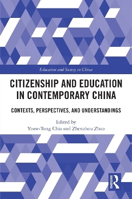 Citizenship and Education in Contemporary China - 
