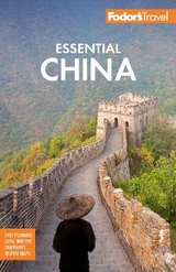 Fodor's Essential China - Fodor's Travel Guides