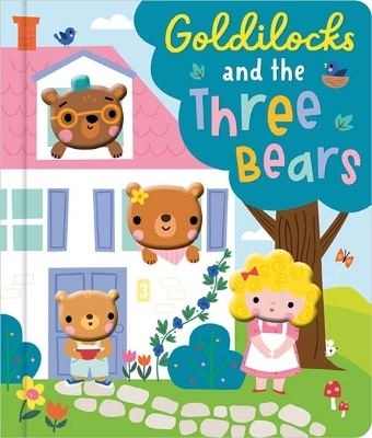 Goldilocks and the Three Bears - Holly Lansley