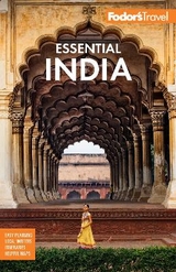 Fodor's Essential India - Fodor's Travel Guides