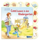 Conni-Pappbilderbuch: Conni kommt in den Kindergarten - Liane Schneider