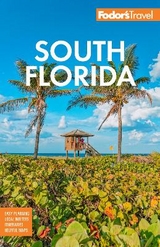 Fodor's South Florida - Fodor's Travel Guides