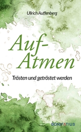 Aufatmen - Ullrich Auffenberg