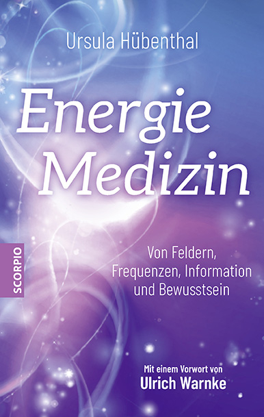 Energiemedizin - Ursula Hübenthal