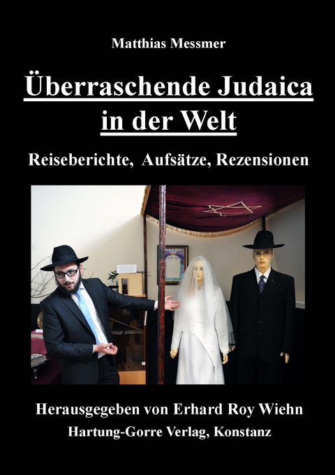 Überraschende Judaica in der Welt - Matthias Messmer