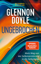 Ungebrochen - Glennon Doyle