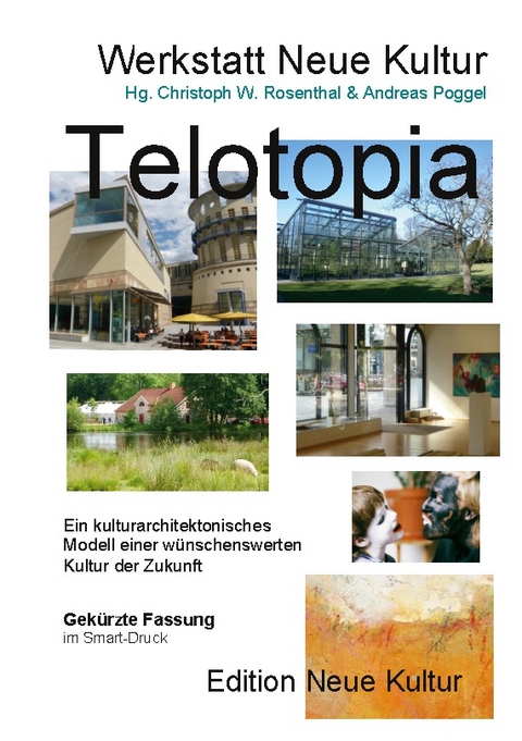 Telotopia - Andreas Poggel, Christoph W. Rosenthal