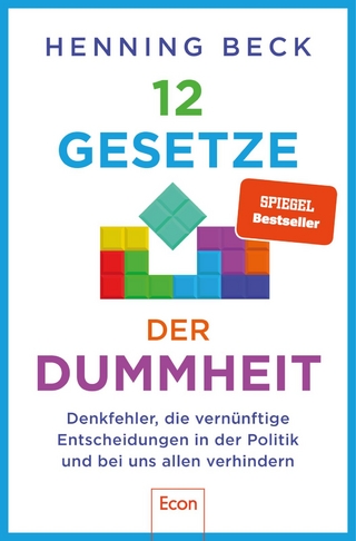 12 Gesetze der Dummheit - Henning Beck