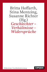 Geschlechter, Verhältnisse, Widersprüche - 