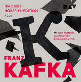 Die große Hörspiel-Edition - Franz Kafka