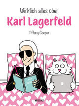 Wirklich alles über Karl Lagerfeld - Tiffany Cooper
