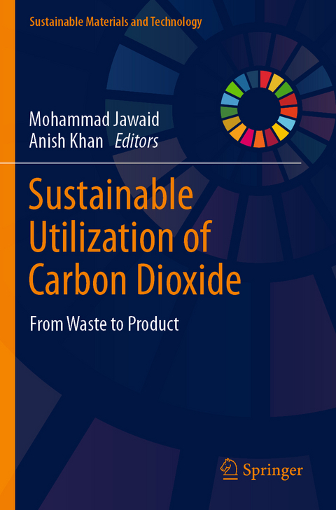 Sustainable Utilization of Carbon Dioxide - 