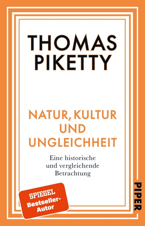 Natur, Kultur und Ungleichheit - Thomas Piketty