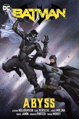Batman Vol. 6: Abyss - Joshua Williamson, Jorge Molina