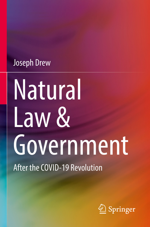 Natural Law & Government - Joseph Drew