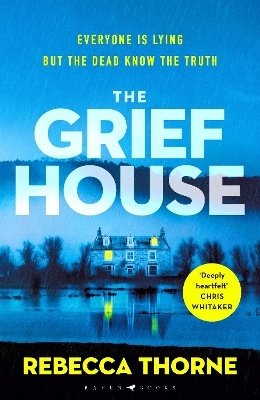 The Grief House - Rebecca Thorne