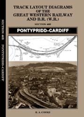 Track Layout Diagrams of the Great Western Railway and B.R. (W.R.) - R.A. Cooke