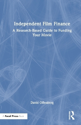 Independent Film Finance - David Offenberg