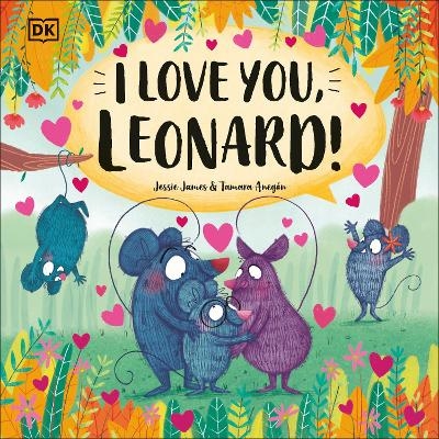 I Love You, Leonard! - Jessie James