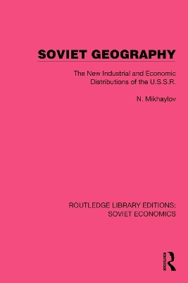 Soviet Geography - N. Mikhaylov