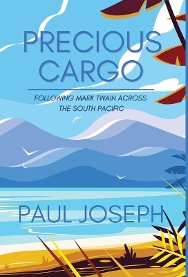 Precious Cargo - Paul Joseph